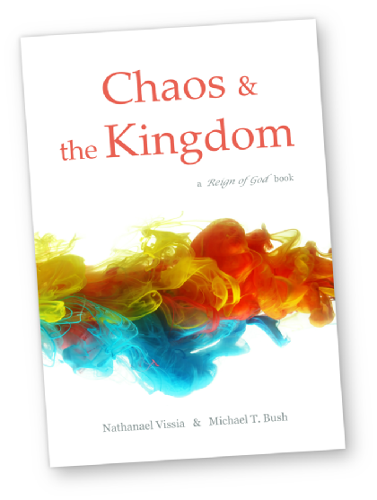 chaos and the kingdom chaos and the kingdom